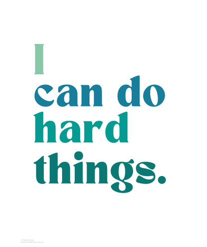 I Can Do Hard Things