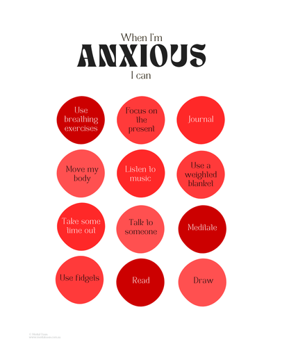 When I'm Anxious I Can