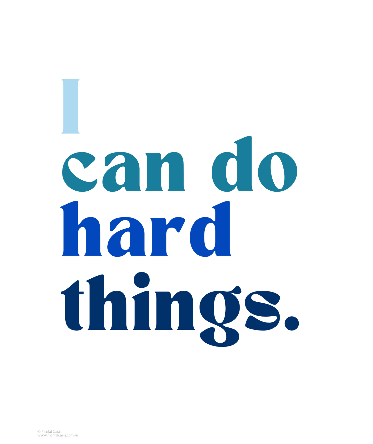 I Can Do Hard Things