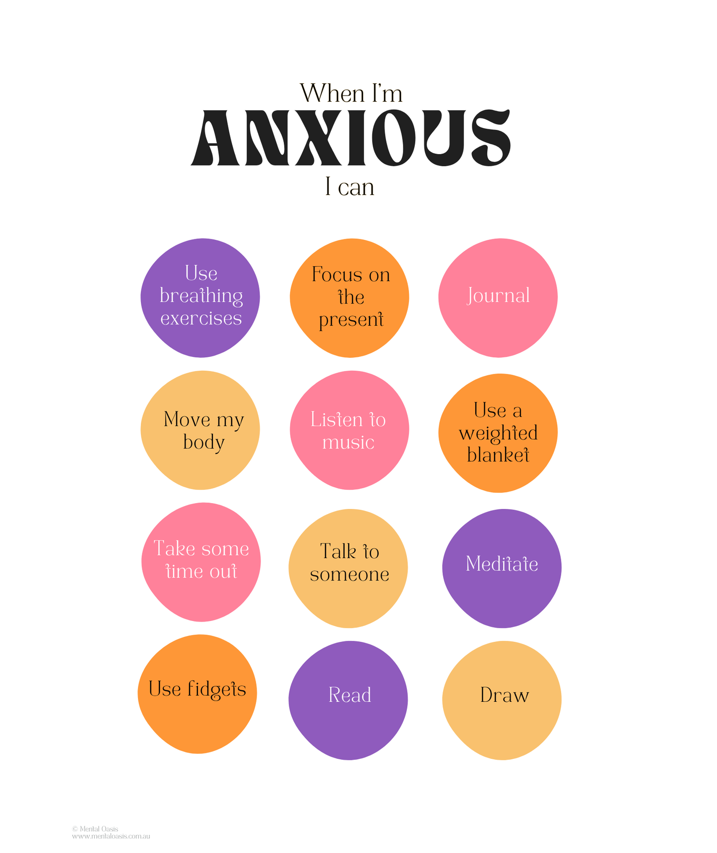 When I'm Anxious I Can