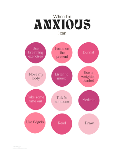 When I'm Anxious I Can