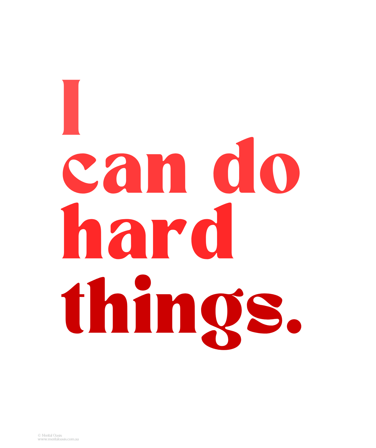 I Can Do Hard Things