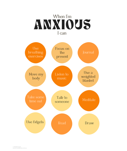 When I'm Anxious I Can